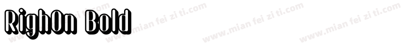 RighOn Bold字体转换